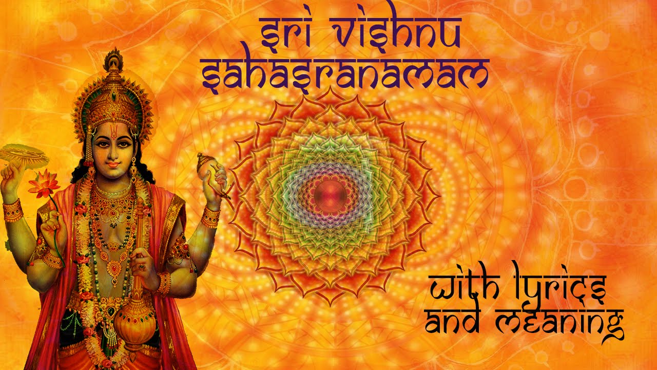 Sri Vishnu Sahasranamam Full - With Lyrics & Meaning - 1000 Names of Vishnu - Smt.R.Vedavalli