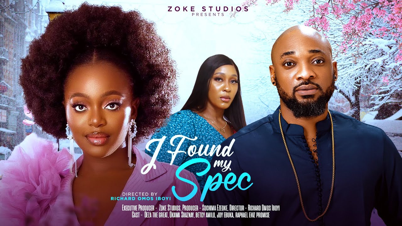 I FOUND MY SPEC | DEZA THE GREAT AND OKAWA SHAZNAY 2024 LATEST NIGERIAN MOVIE