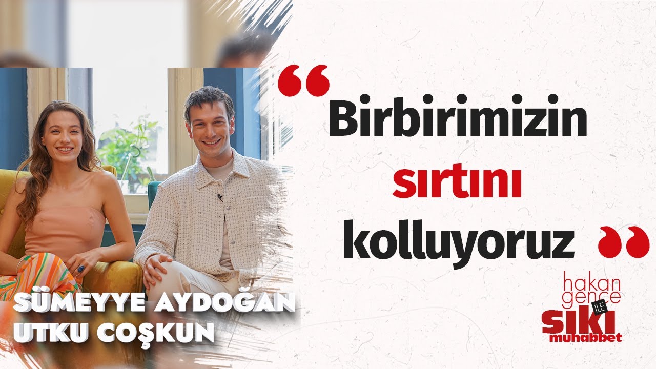 İmkansız aşk daha mı çekici? I Hakan Gence ile Sıkı Muhabbet