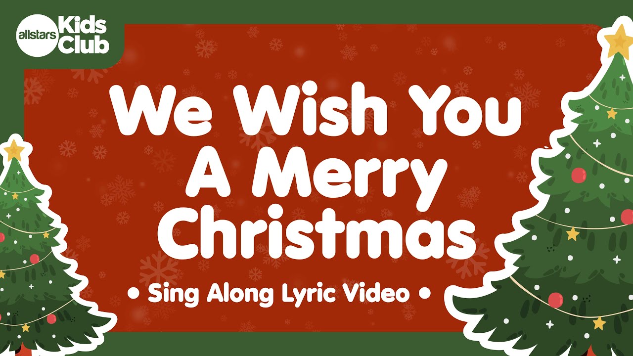 We Wish You A Merry Christmas 🎄  Christmas Carols & Songs for #kids #choirs and #families