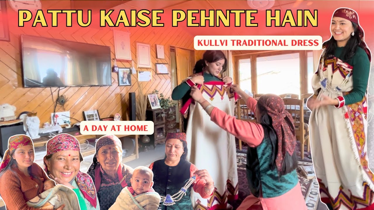 How to wear Pattu || Kullvi Traditional Dress || Kullu Manali || Himachal || Aanchal and Helly