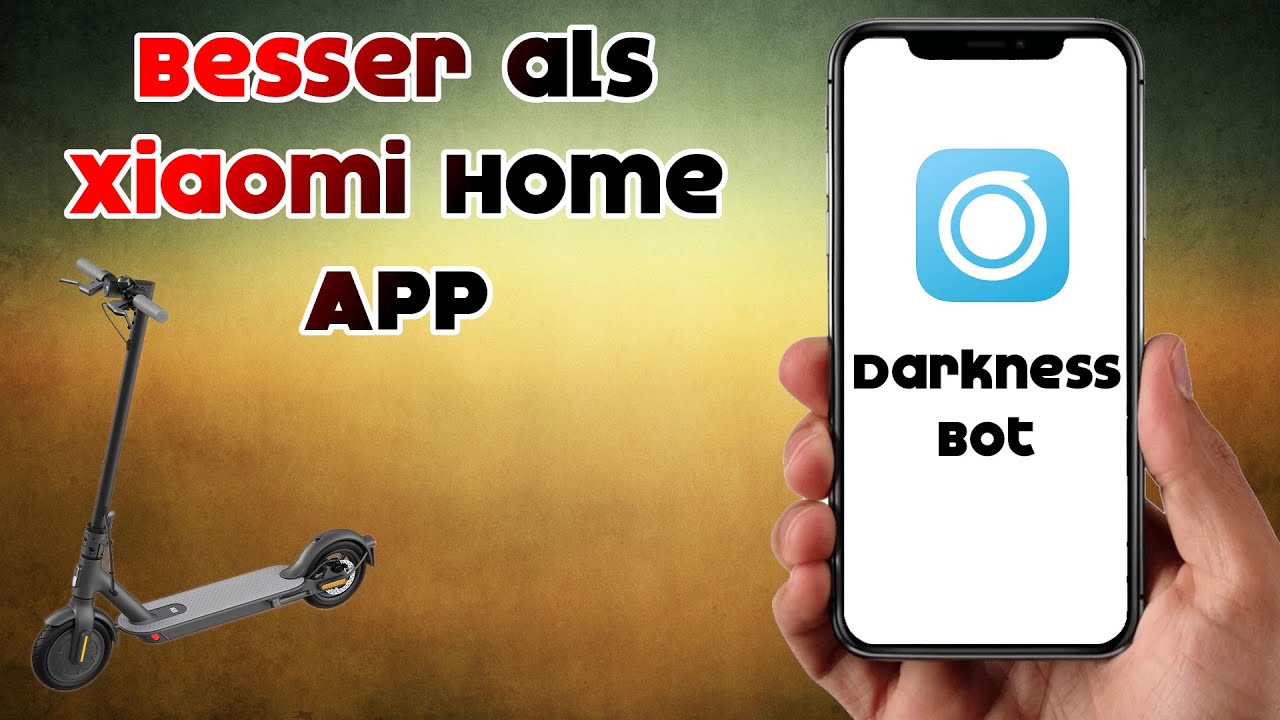 Xiaomi Home App Alternative für alle Escooter | Darkness Bot für IOS | Beste Scooter Software