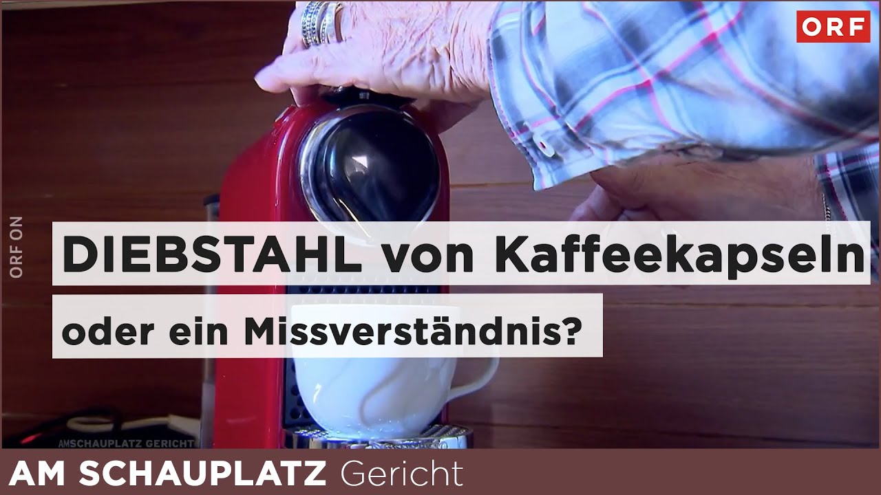 Diebstahl von Kaffeekapseln oder Missverständnis? | Am Schauplatz Gericht 05.06.2025