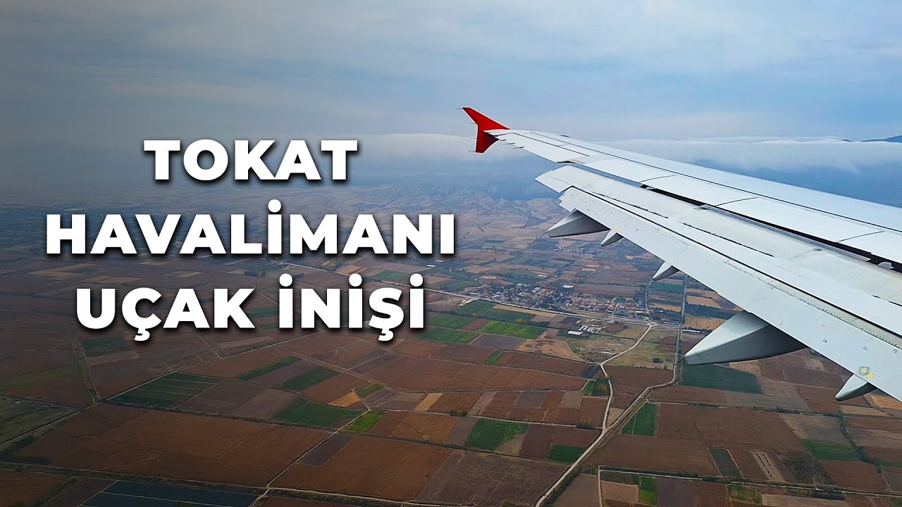 Tokat Havalimanı Uçak İnişi - Tokat Havaalanı