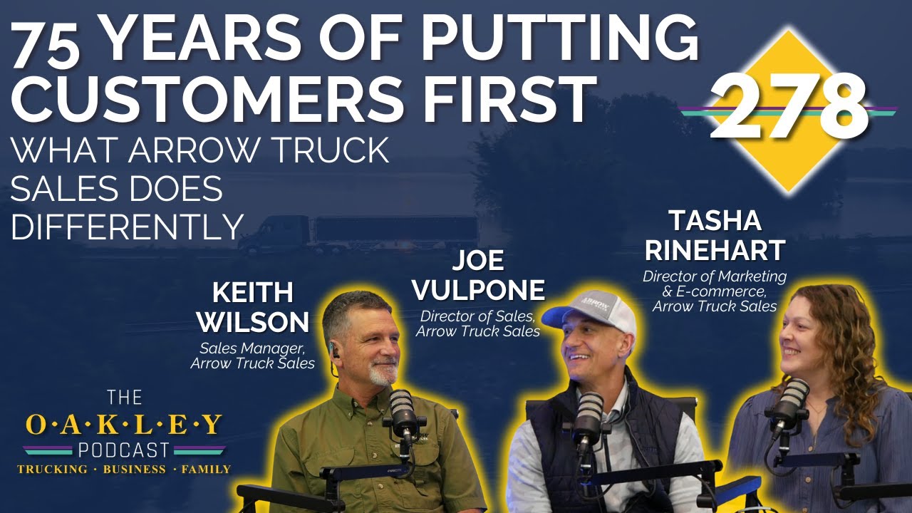 278: Seventy-Five Years Putting Customers First: What Arrow Truck Sales Does Differently
