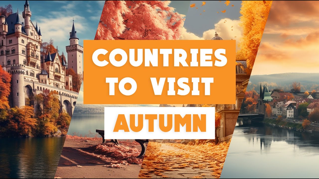 Top 10 European Countries to Visit in Autumn