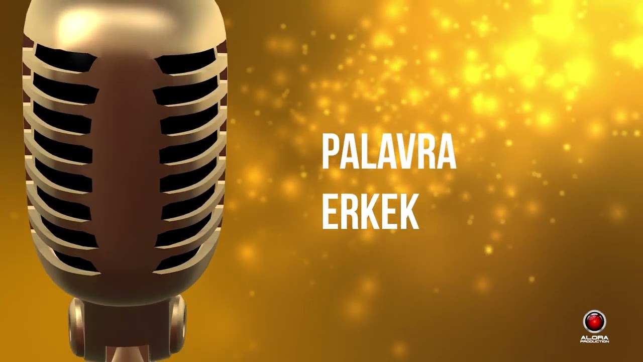 Palavra - Erkek