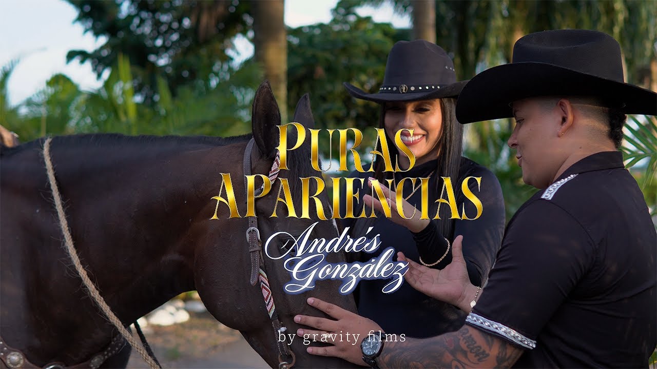 Puras Apariencias - Andr&eacute;s Gonz&aacute;lez (Video Oficial)