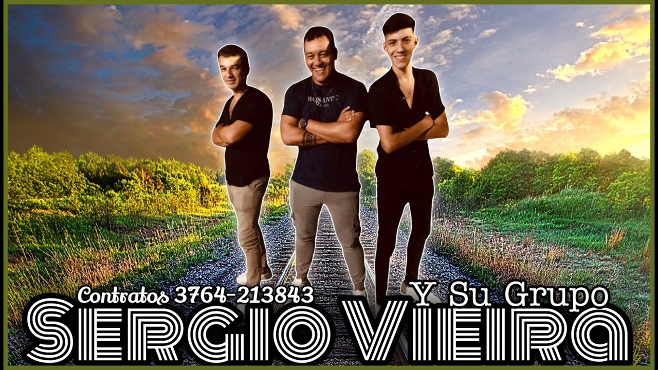 Sergio Vieira Y Su Grupo - Perdí El Ómnibus Del Baile