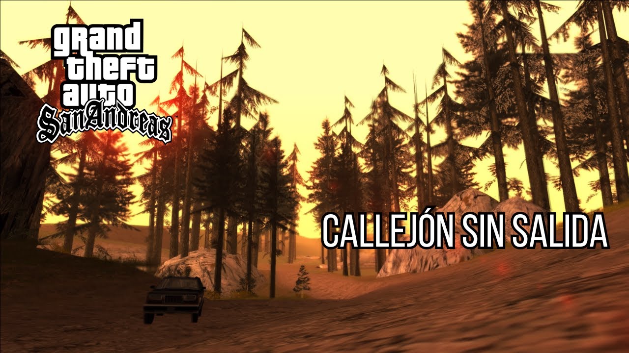 La humanidad es un callejón sin salida, Capitulo 1 Grand Theth Auto San Andreas