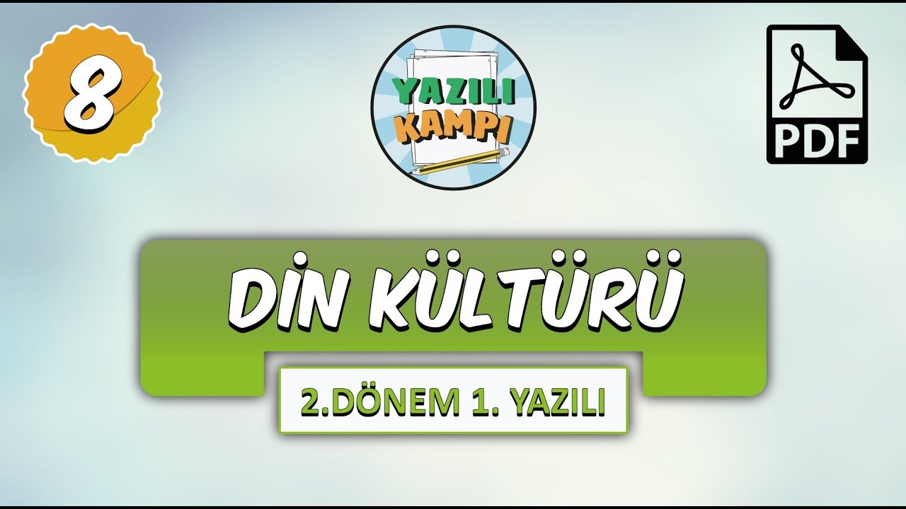 8.Sınıf Din Kültürü | 2.Dönem 1.Yazılıya Hazırlık