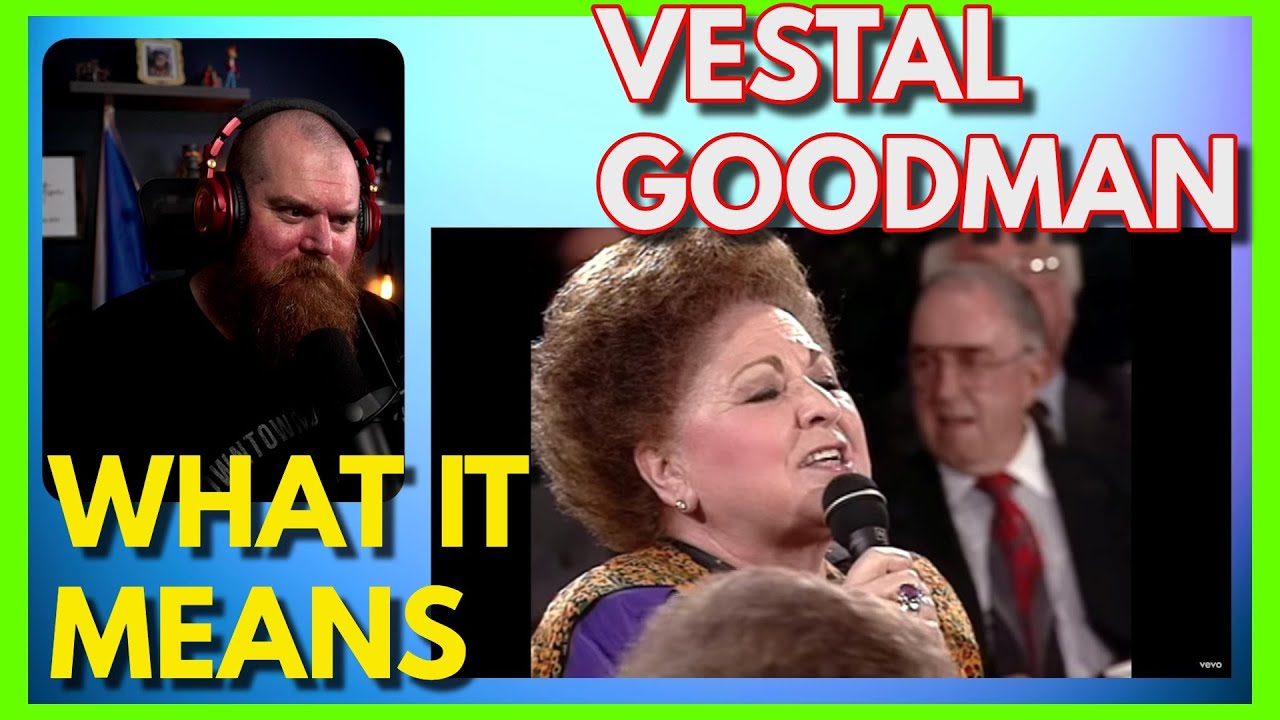 VESTAL GOODMAN | This Is Just What Heaven Means To Me Reaction