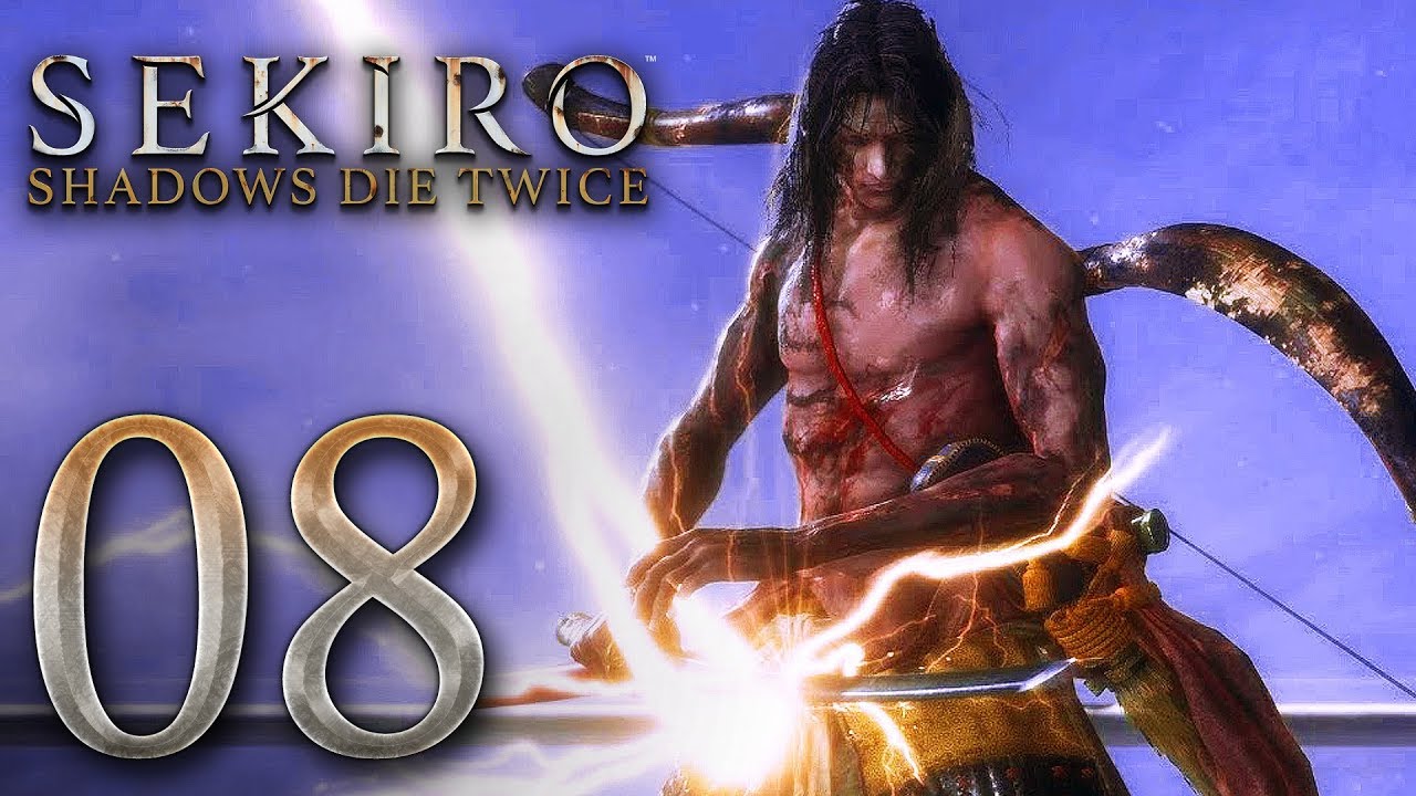 SEKIRO SHADOWS DIE TWICE Gameplay Walkthrough Part 8 - No Commentary