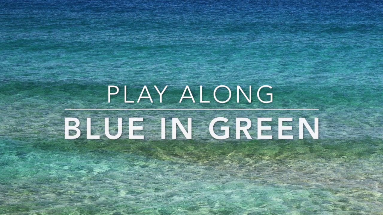 Blue in Green - Backing track + music sheet
