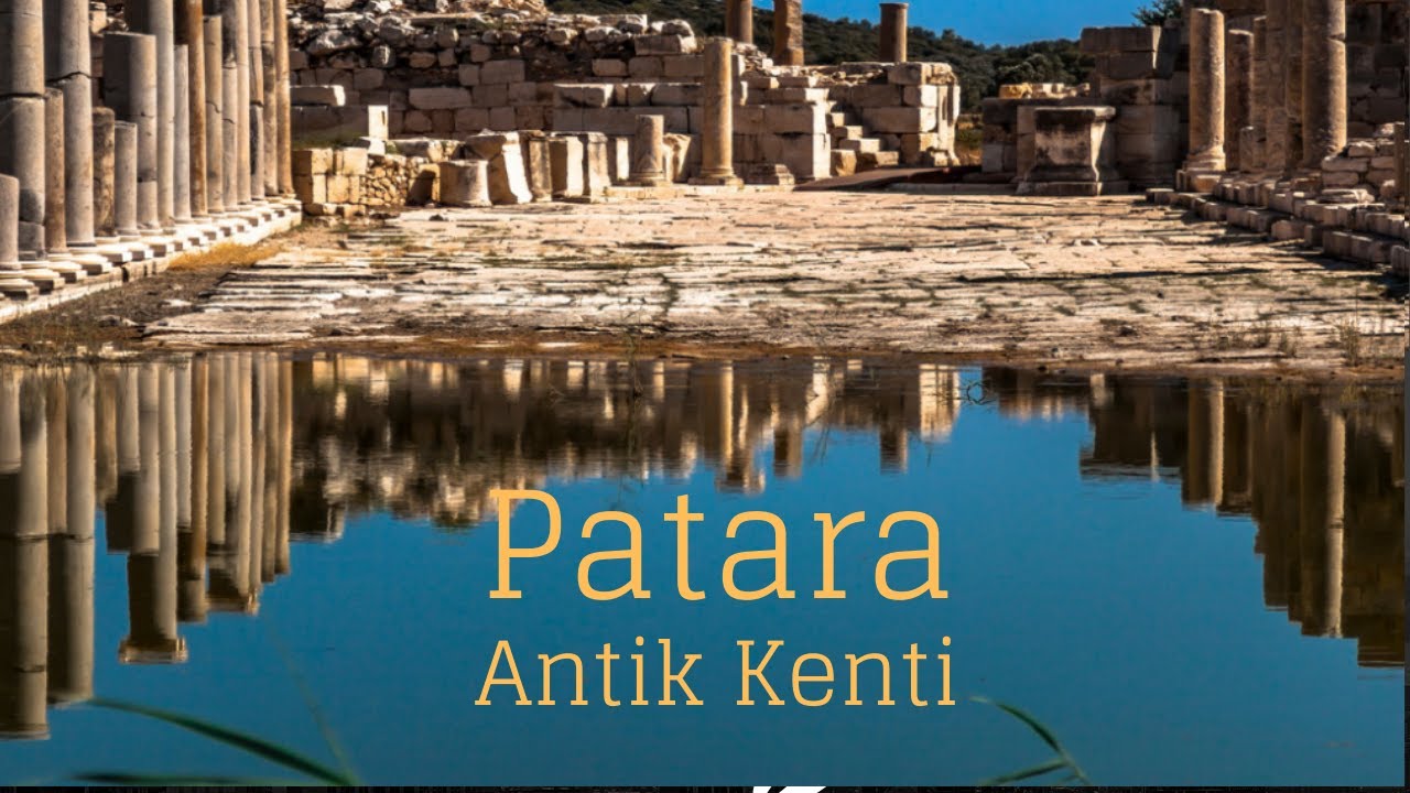 Patara Antik Kenti/Kaş/Antalya