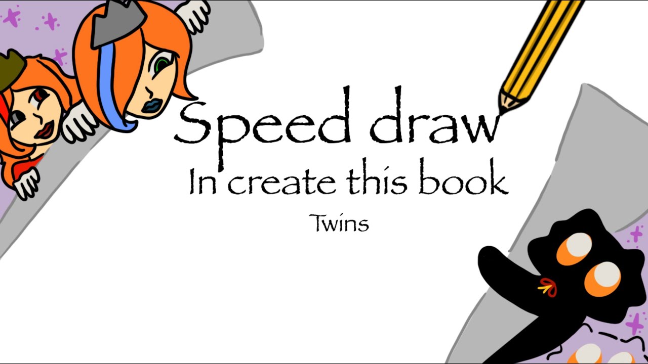 Drawing twin in create this book