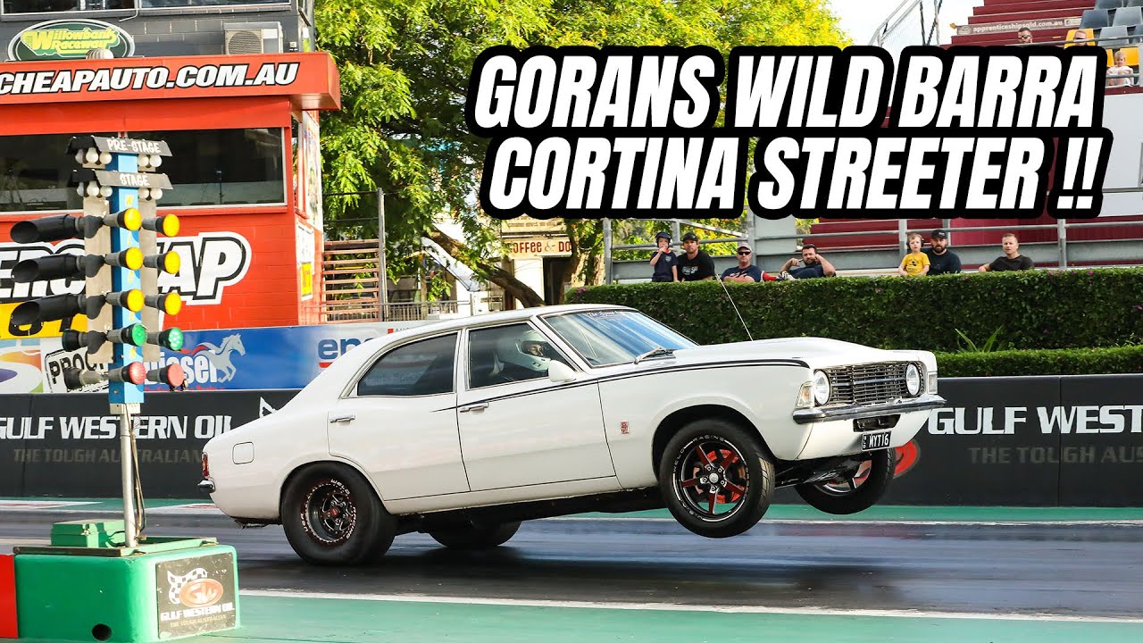 GORANS WILD BARRA POWERED RADIAL CORTINA HPS POWER