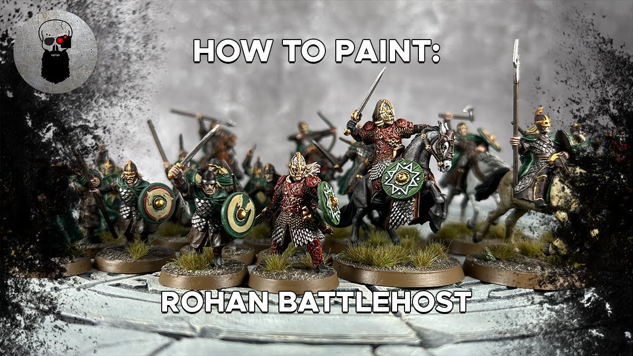 Contrast+ How to Paint: Rohan Battlehost - Now for Wrath, Now for Ruin and the Red Dawn!
