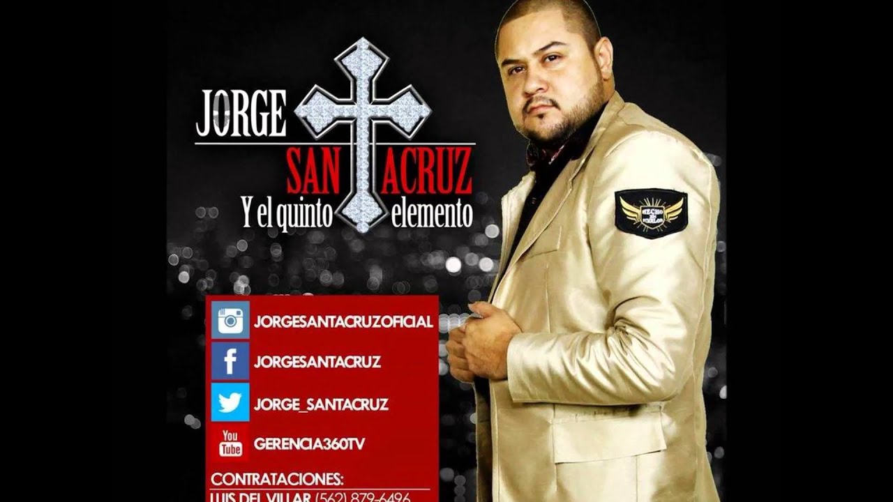 Jorge Santacruz - El Capo de Manzanillo (R18) (Estudio 2015) (Con Letra)