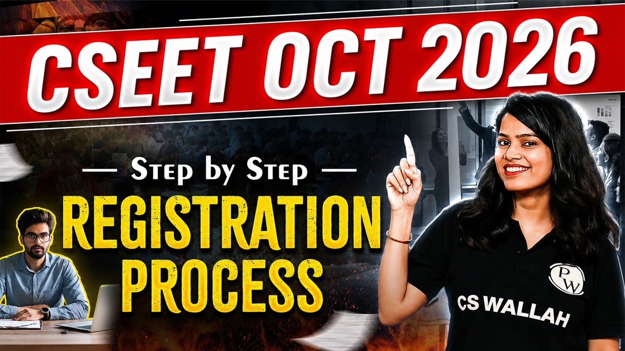 CSEET October 2026 Registration Process | Step by Step Guidance 👉