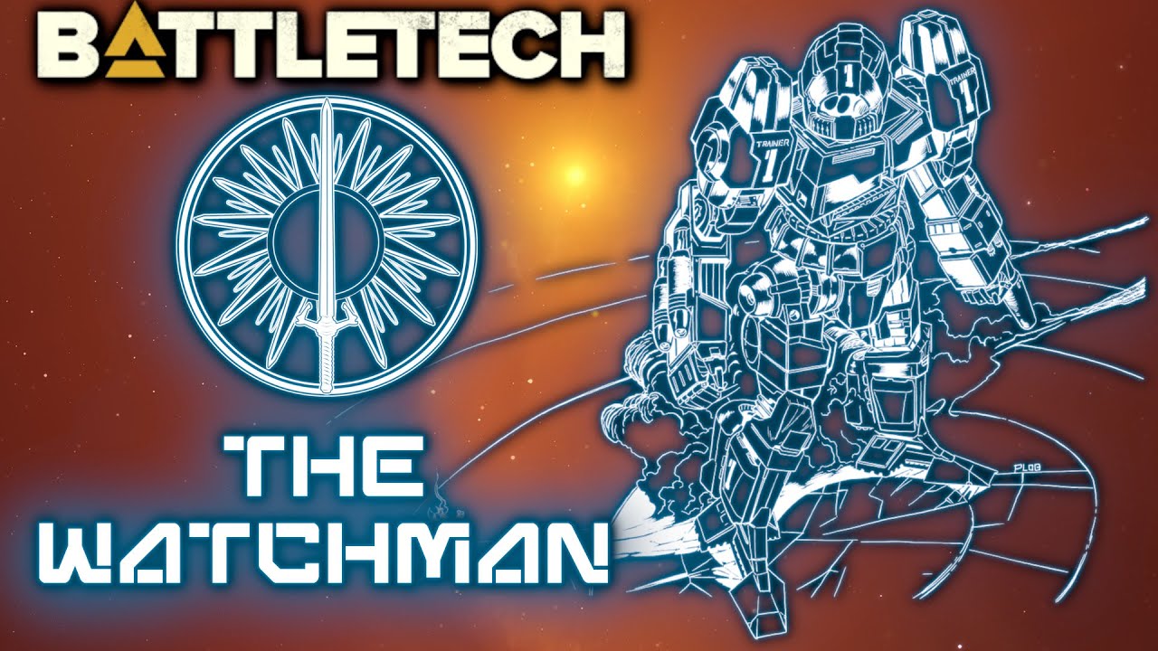 BATTLETECH: The Watchman