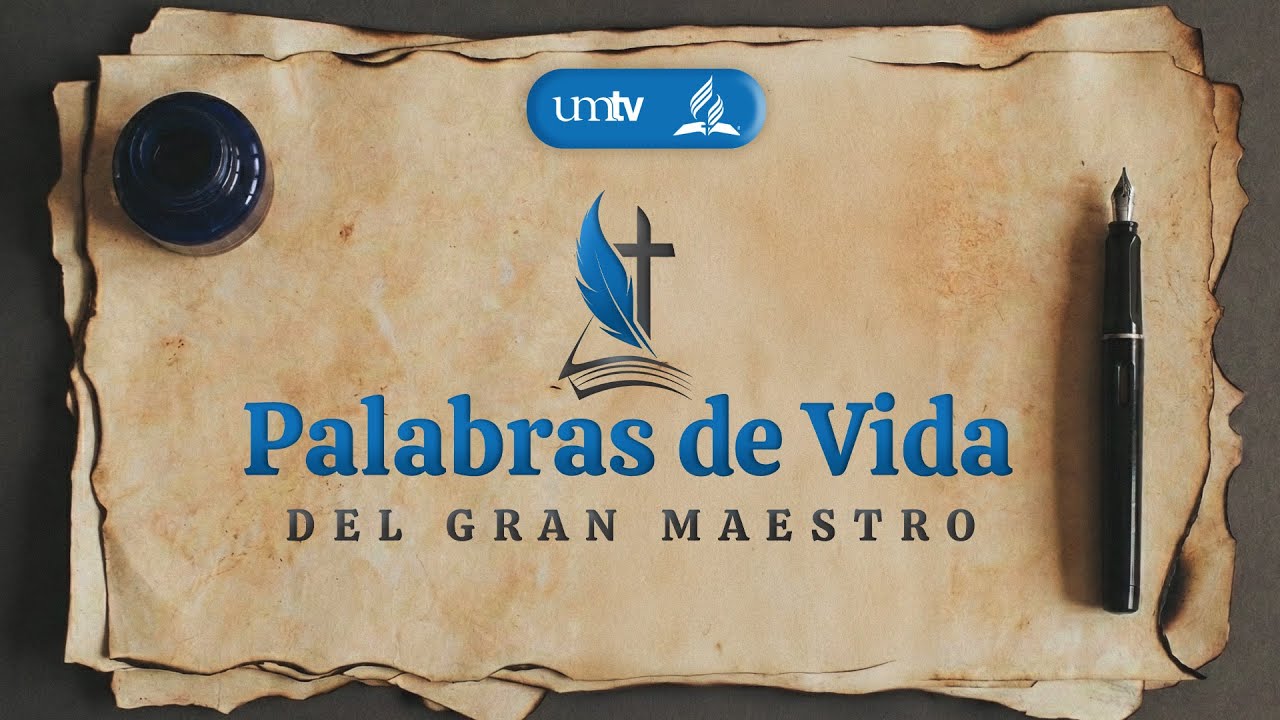 📖 PALABRAS DE VIDA DEL GRAN MAESTRO | Cap. 1 | 21 enero 2026 | UMtv