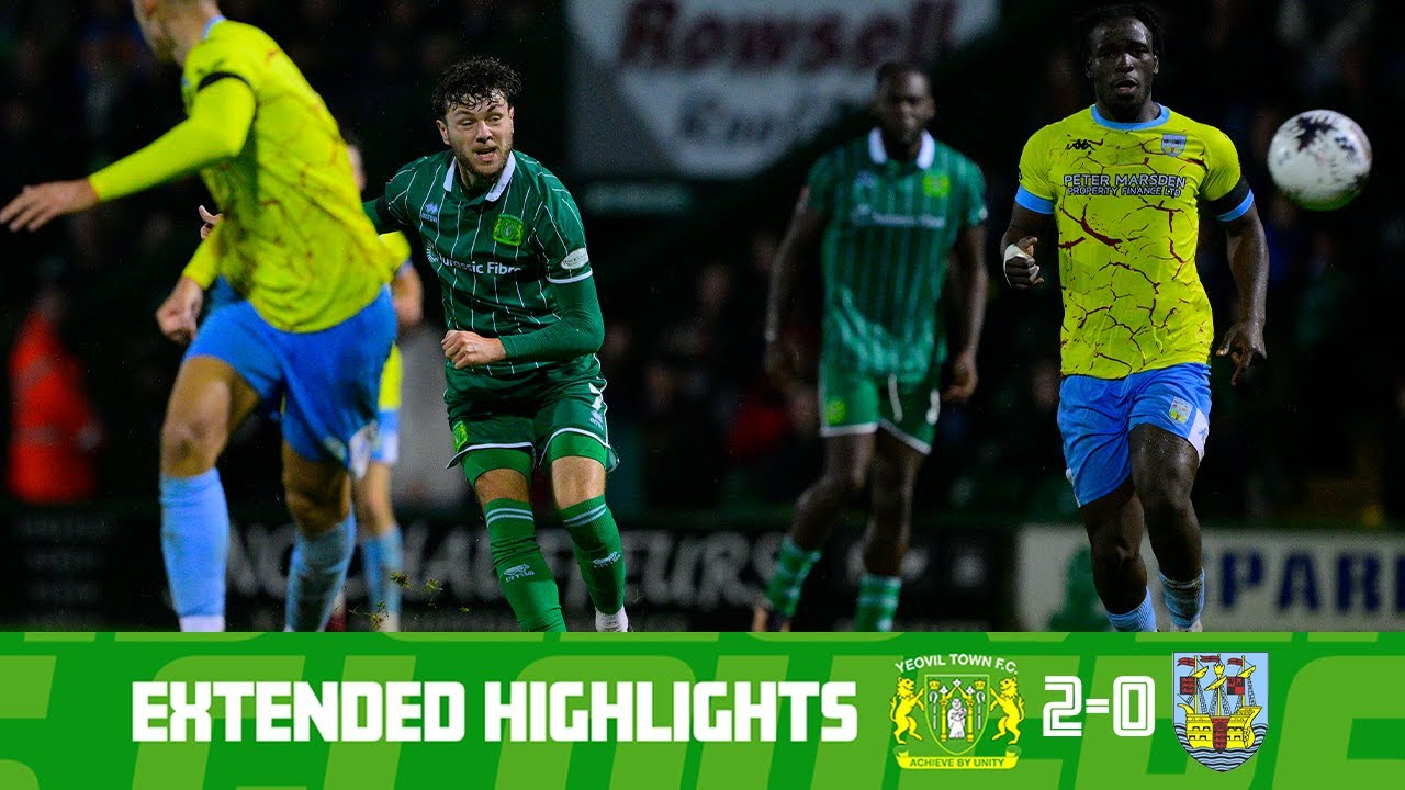 Extended Highlights | Yeovil Town 2-0 Weymouth