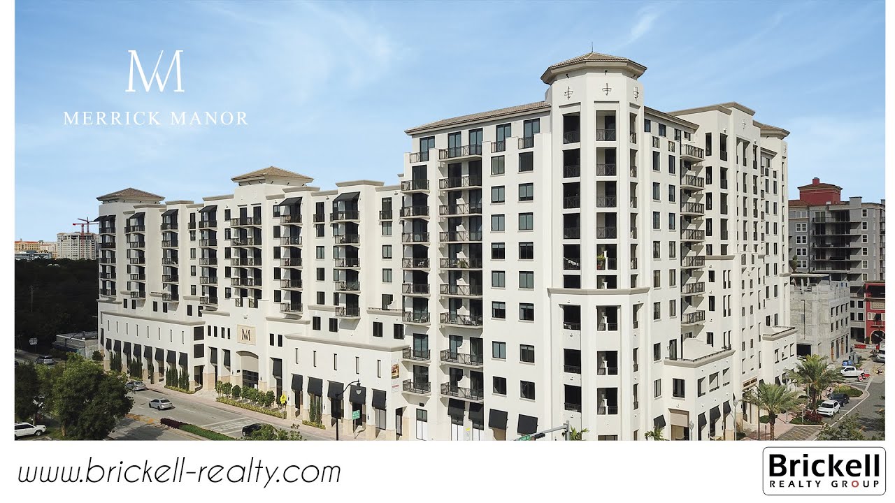 ¿Dónde comprar en Miami? Brickell Realty Group | Merrick Manor