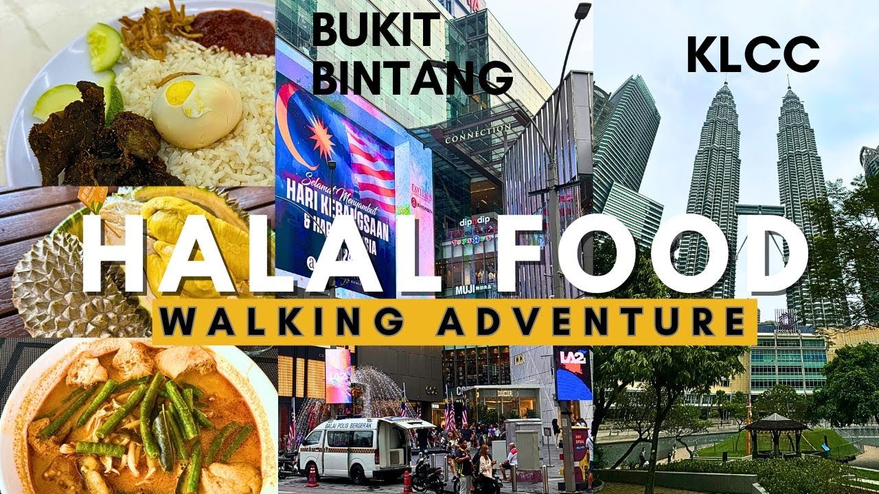 Uncover KL’s Halal Food Gems: Walk Through BEST Eats and HIDDEN Spots in Bukit Bintang & KLCC