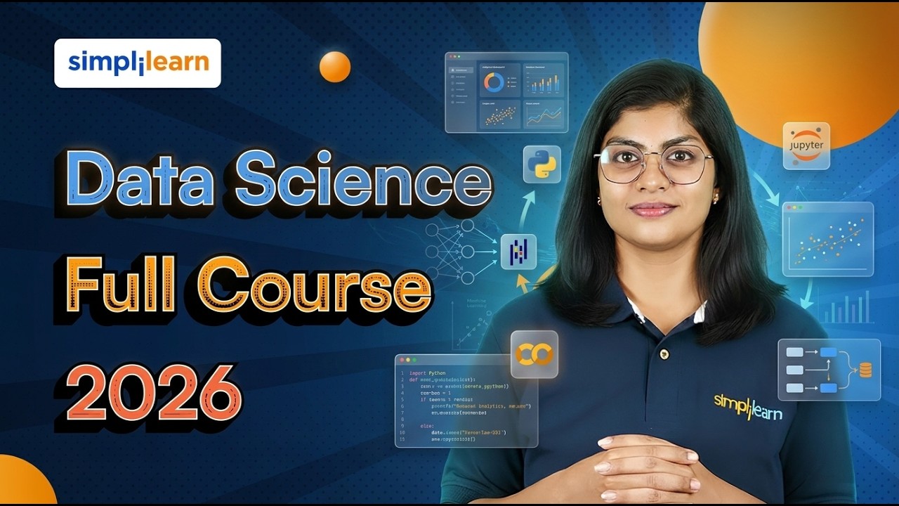 Data Science Full Course 2026 [FREE] | Complete Data Science Tutorial For Beginners | Simplilearn