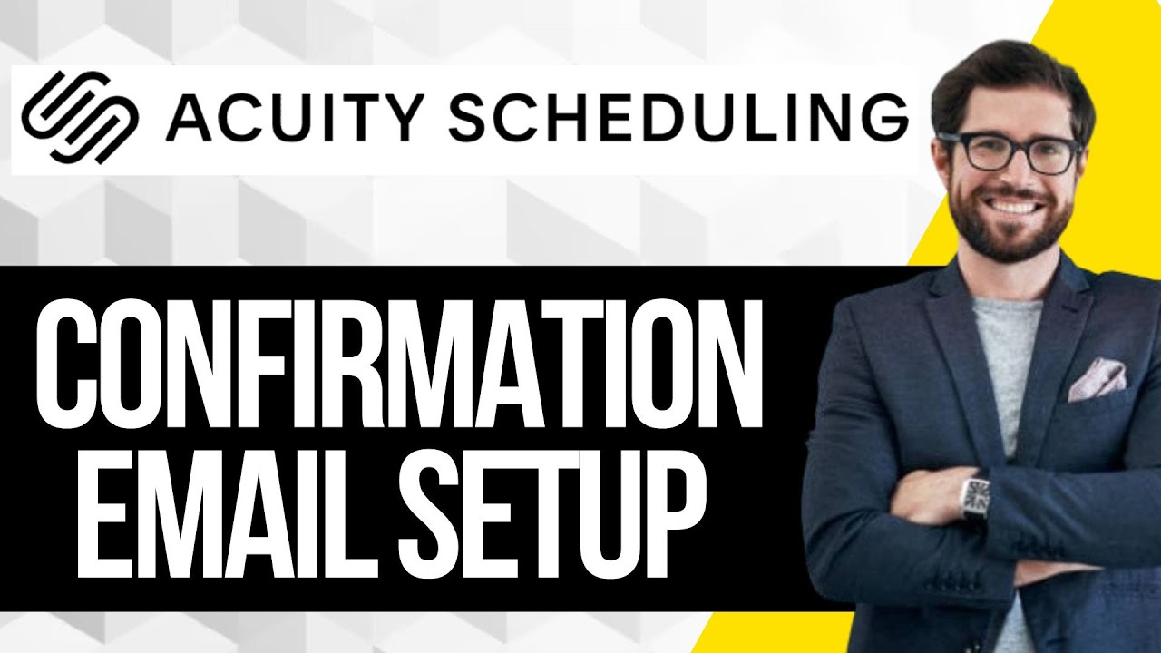 Как настроить подтверждающее электронное письмо в Acuity Scheduling