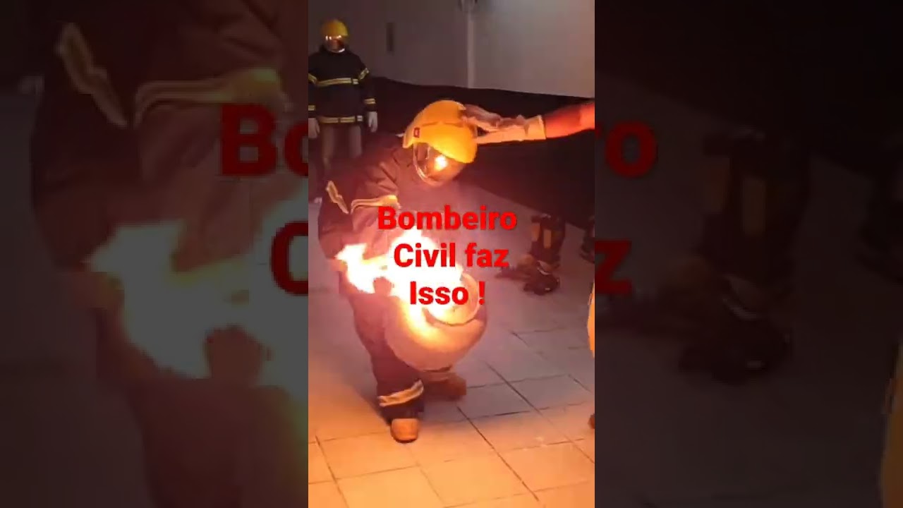 BOMBEIRO CIVIL FAZ ISSO...