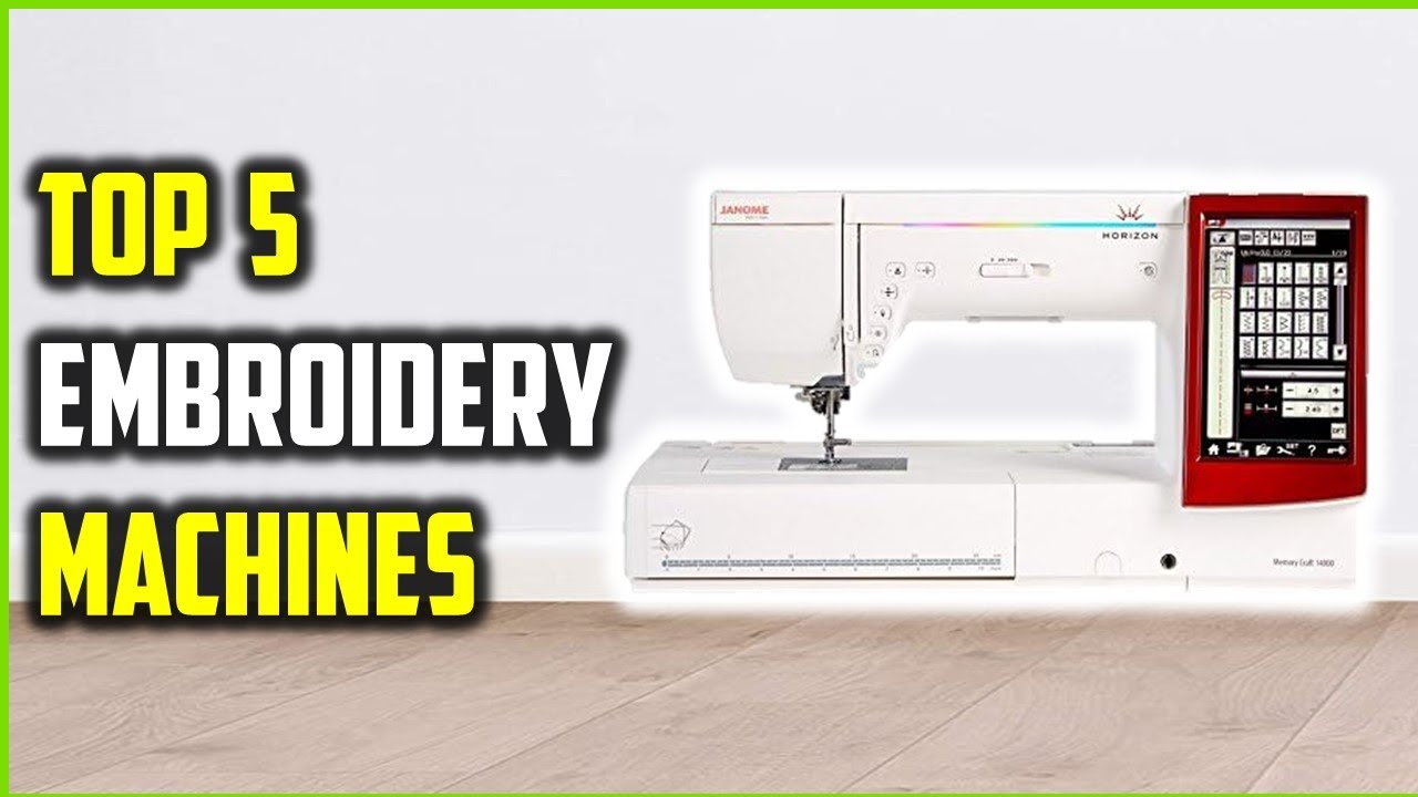 Top 5 Best Embroidery Machines of 2026 &ndash; Top Picks for Beginners & Pros!