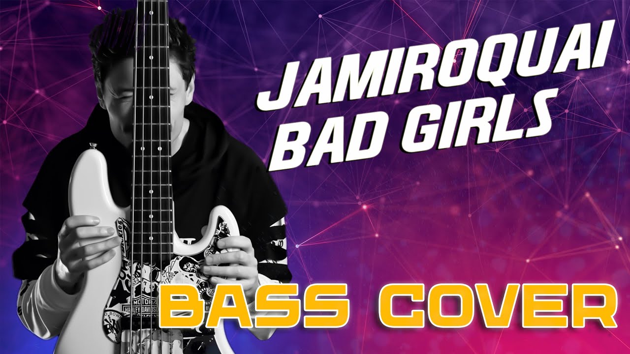 Jamiroquai - Bad Girls /  Bass Cover