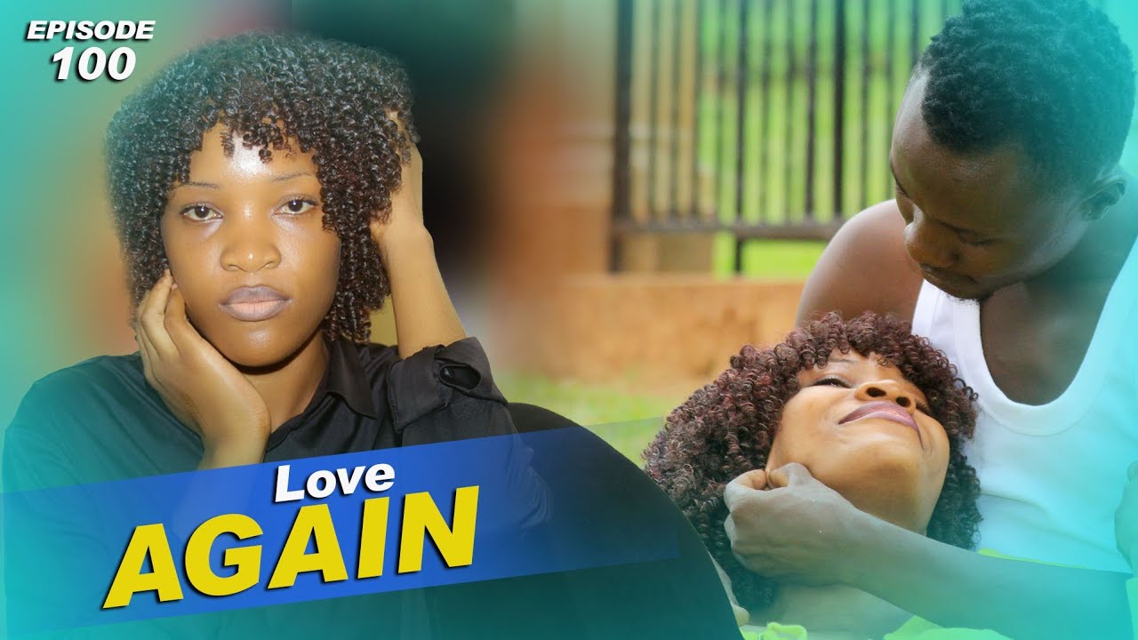 Love Again Episode 100.(End of Season 1).