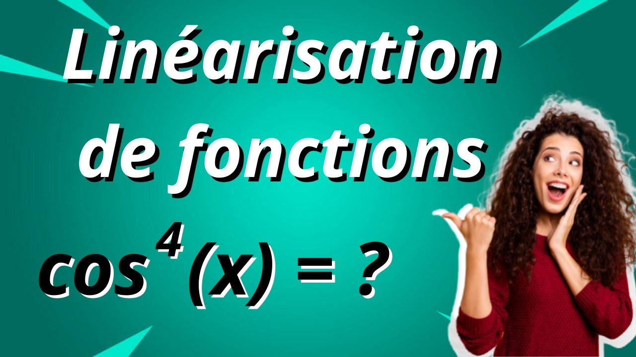 Exercice sur la linéarisation de fonctions : cos^4(x) et cos^5(x)