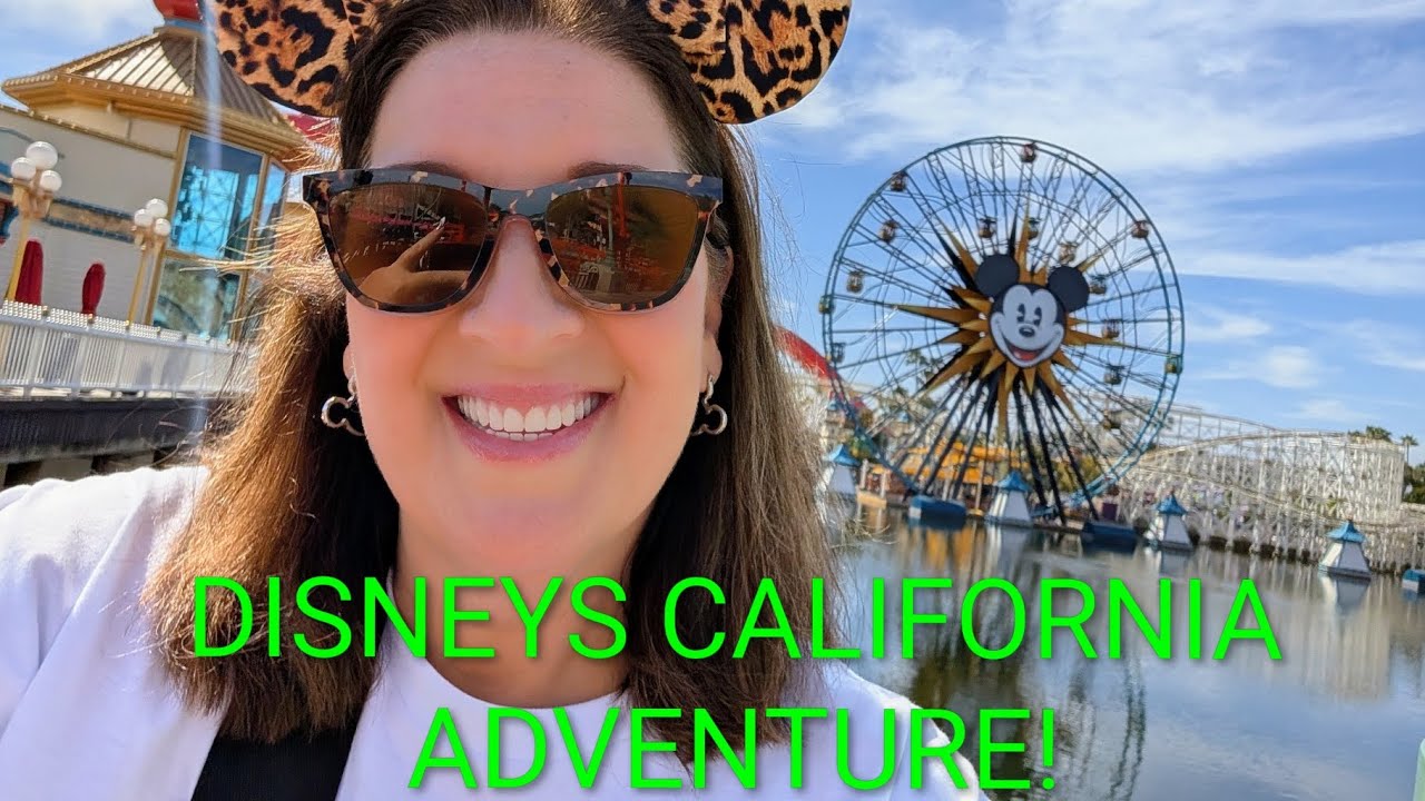Disneys California Adventure | World of Color | Disneyland Hotel ❣️🎡🎢🎠