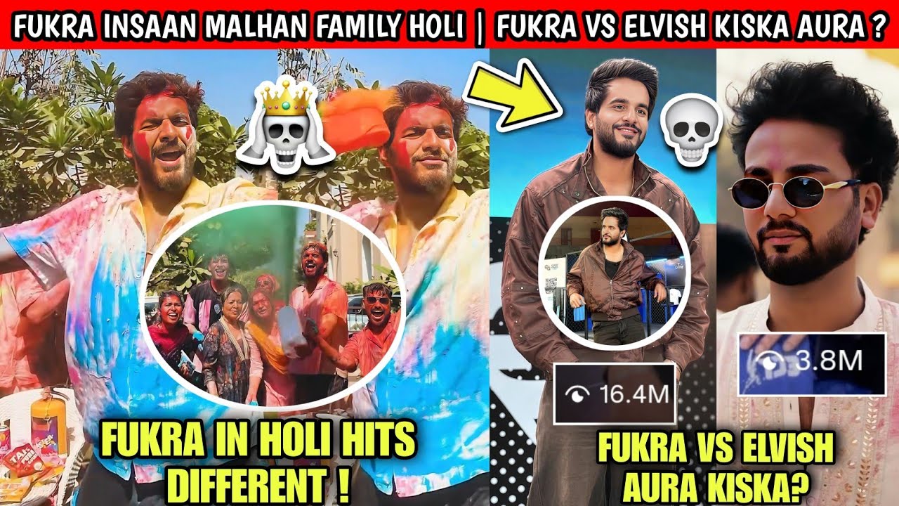 OMG!🤯 Fukra Insaan Holi Masti With Malhan Family | Fukra Vs Elvish Kiska Aura Jada Hai Exposed !