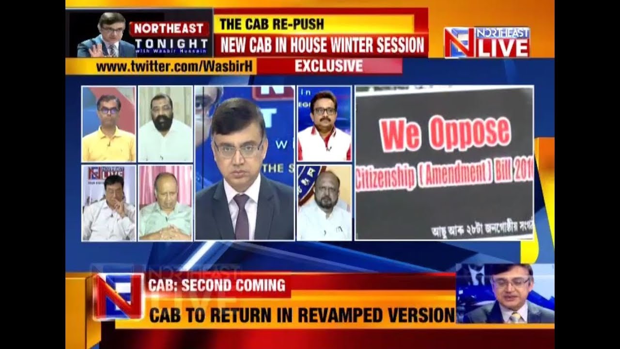 The CAB Re-Push | "NORTHEAST TONIGHT" with Wasbir Hussain
