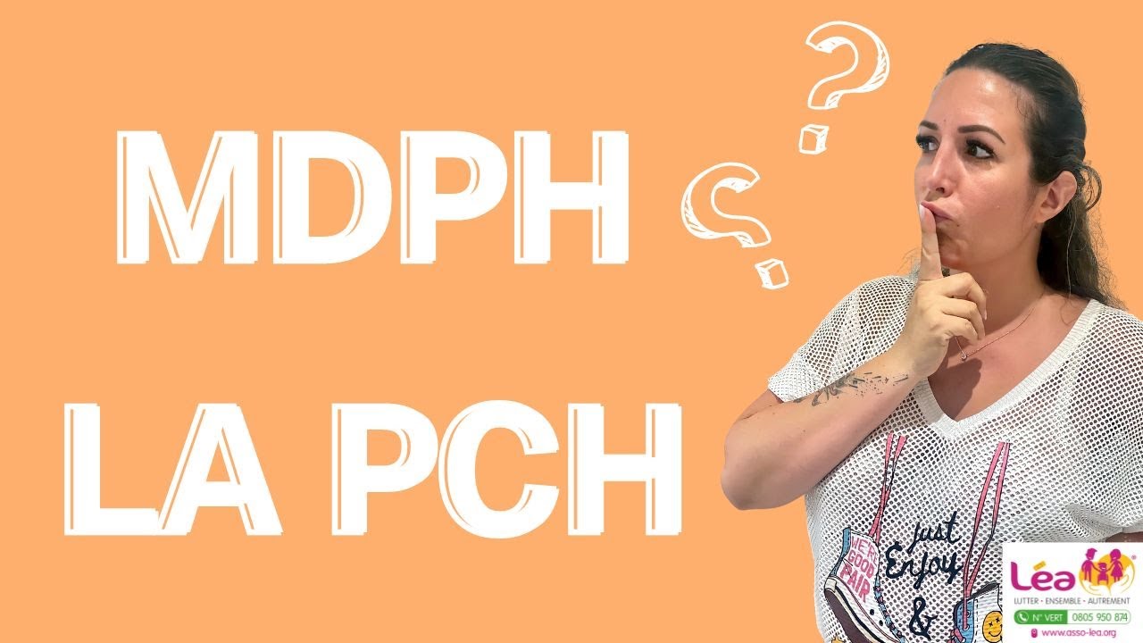 LIVE MDPH - La PCH c'est quoi ?