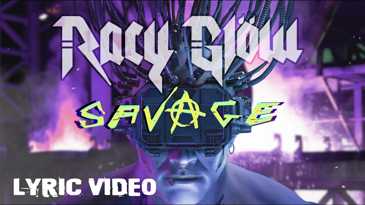 Racy Gl&ouml;w - Savage (OFFICIAL LYRIC VIDEO) // 2023 Single