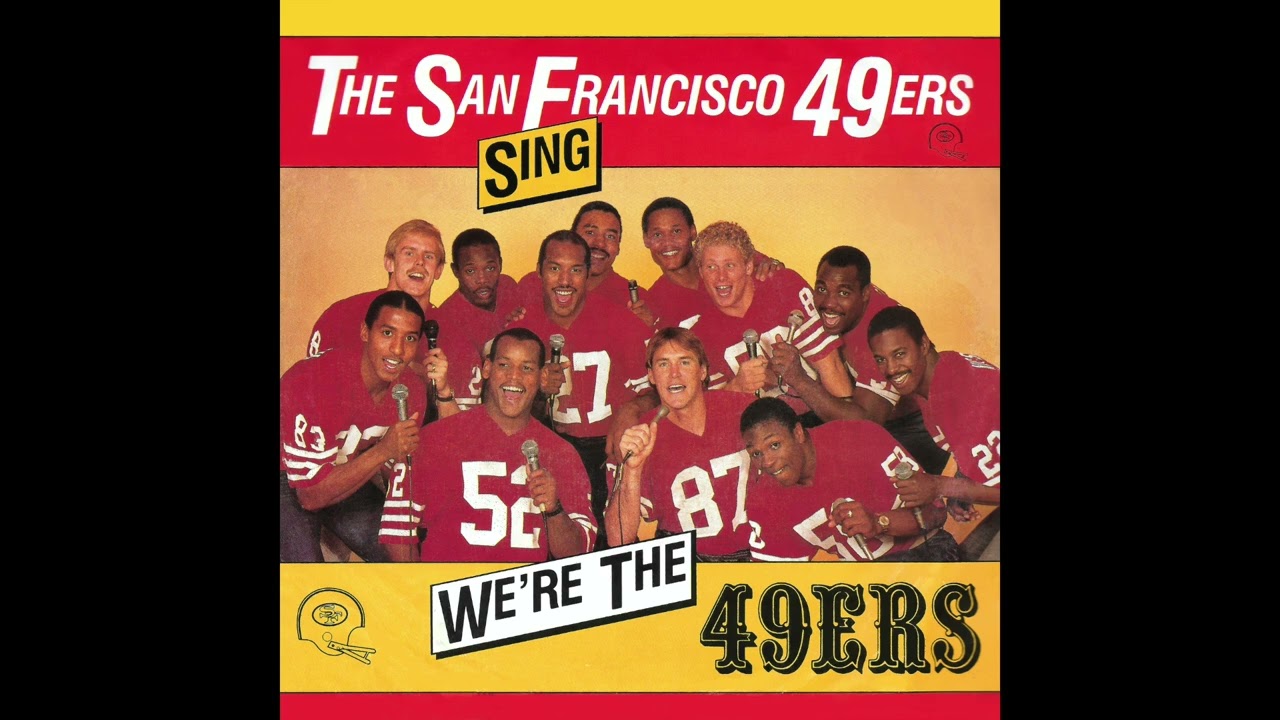 San Francisco 49ers - We're The 49ers (Edit)