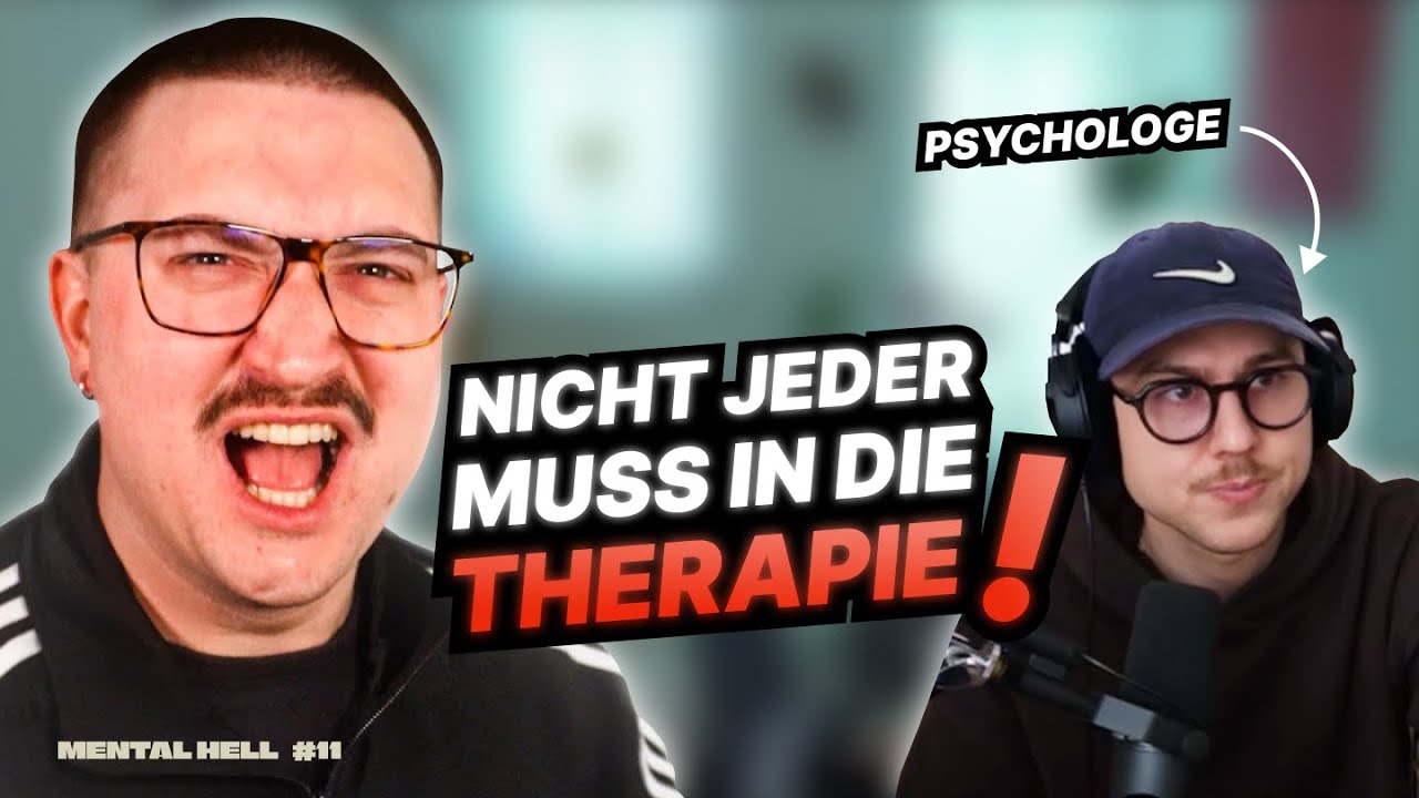 Ab wann MUSS ICH in Therapie? Wieso NICHT ALLE in Therapie müssen! // Mental Hell (Ep. 11)