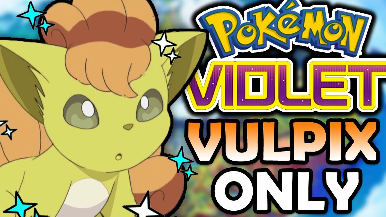 Can You Beat Pokemon Violet With ONLY Vulpix?