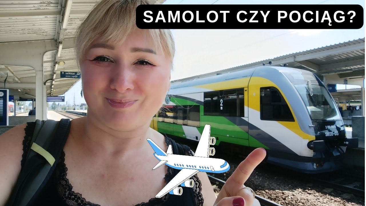 BĘDZIESZ ZASKOCZONY! SAMOLOT czy POCIĄG?
