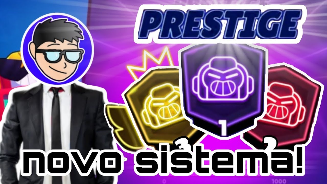 NOVO SISTEMA DE PRESTÍGIO MUDOU TUDO no Brawl Stars! 😱