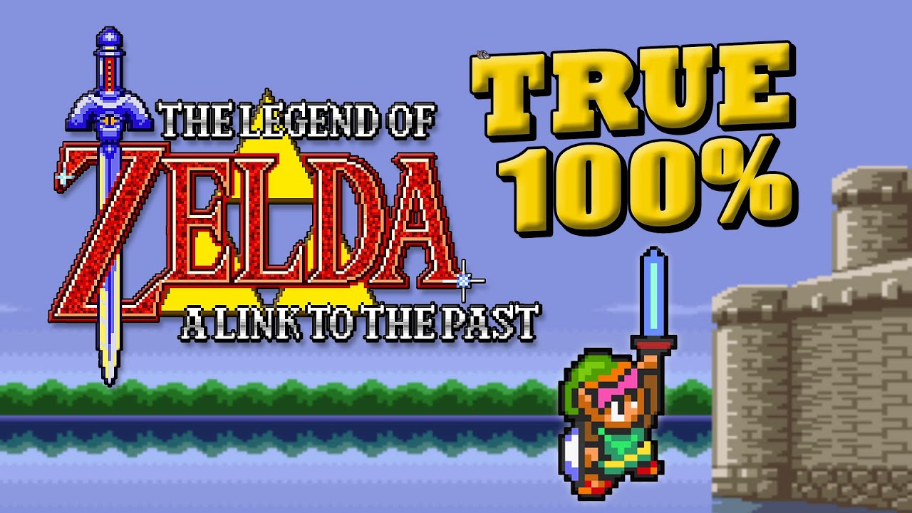 This Is The TRUE 100% List For Zelda A Link To The Past | ALTTP