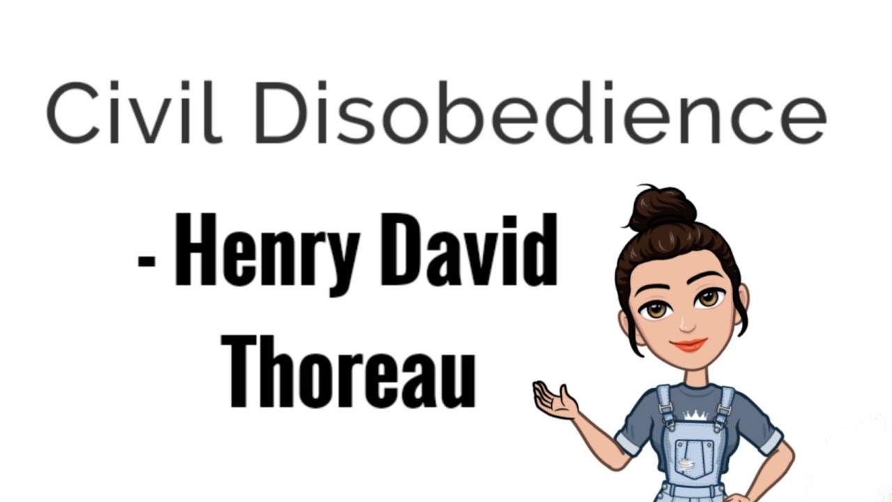 'Civil Disobedience' by Henry David Thoreau