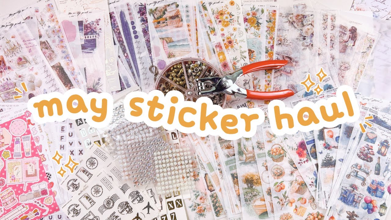 sticker & stationery haul・may '25 ✨