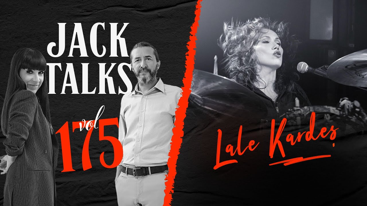 Jack Talks by Jack Lives Here | B&ouml;l&uuml;m 175 Lale Kardeş | G&uuml;lşah G&uuml;ray & Kanat Atkaya